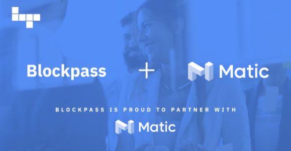 Blockpass and Matic Announce Integration
