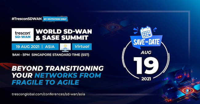 Top tech leaders to discuss key opportunities & challenges in Asia's SD-WAN & SASE ecosystem