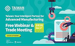 TAITRA's Smart Manufacturing Webinar a Success, Captures Worldwide Buyer Attention