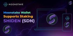 Moonstake 지갑, Shiden(SDN) 스테이킹 지원 시작