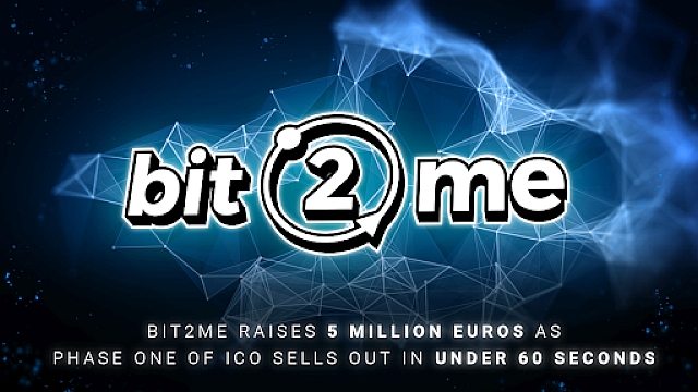 Bit2Me Raises 5 Million Euros as Phase One of ICO Sells Out in Under 60 Seconds