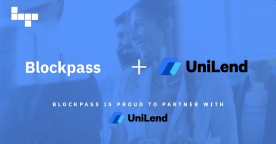 Blockpass Supports Permissionless DeFi Protocol UniLend Fundraiser with KYC & AML Screening