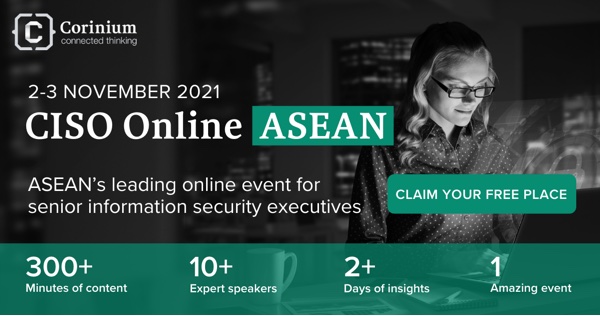 Corinium Presents: CISO Online ASEAN