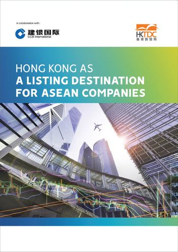 Hong Kong 'ideal listing destination' for ASEAN companies