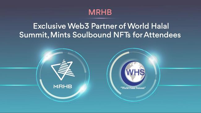 MRHB: Exclusive Web3 Partner of World Halal Summit, Mints Soulbound NFTs for Attendees