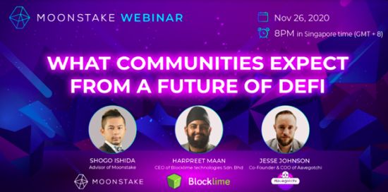 Moonstake Collaboration Webinar: "What communities expect from a future of DeFi"