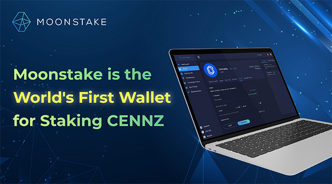 Moonstake Wallet Now Supports Staking of Centrality's CENNZ