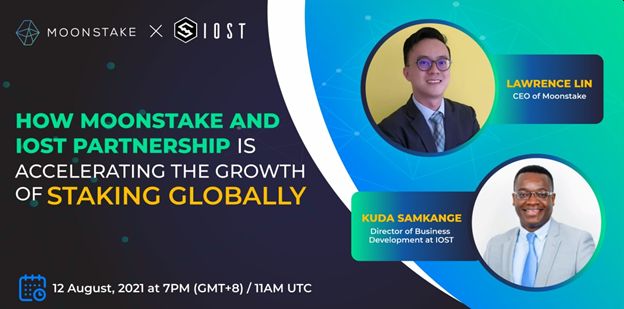 Moonstake to Host Joint Webinar with Partner IOST on 12 August 2021
