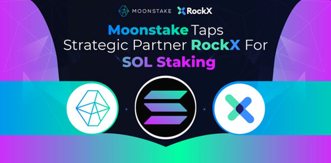 Moonstake Taps Strategic Partner RockX to Integrate SOL Staking