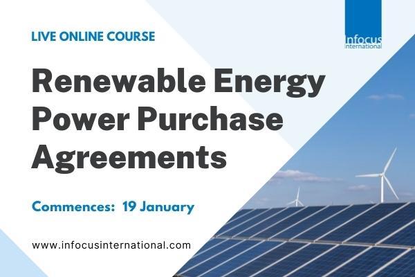 Infocus International Brings Back Renewable Energy Power Purchase Agreements Online Workshop