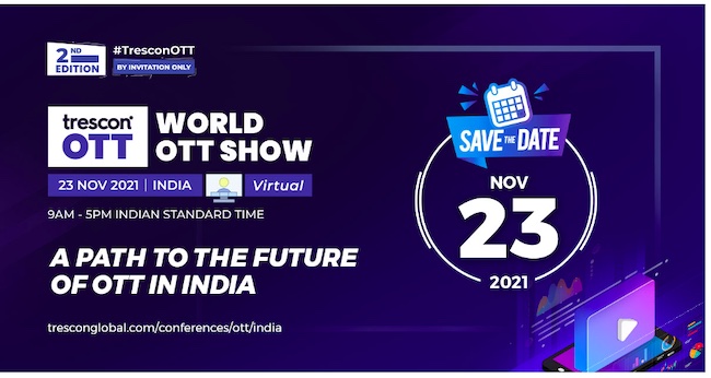 World OTT Show to Bring Together OTT Leaders Across the Globe to Explore the Business Potential of the Indian Market