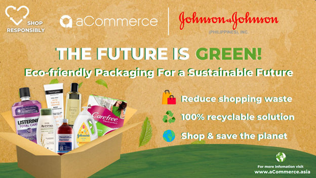 aCommerce and Johnson & Johnson Launch Sustainable Packaging Solution for a Better E-commerce Future in the Philippines
