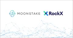 MoonstakeとRockXが戦略的パートナーシップを締結―Polkadot (DOT)エコシステムをサポート