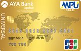 First JCB card in Myanmar Introduced by Ayeyarwady Bank as AYA Universal MPU-JCB Co-Brand Cards